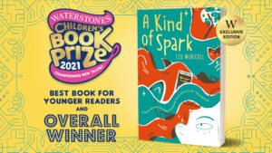 A Kind of Spark - Waterstones Children Book Prize